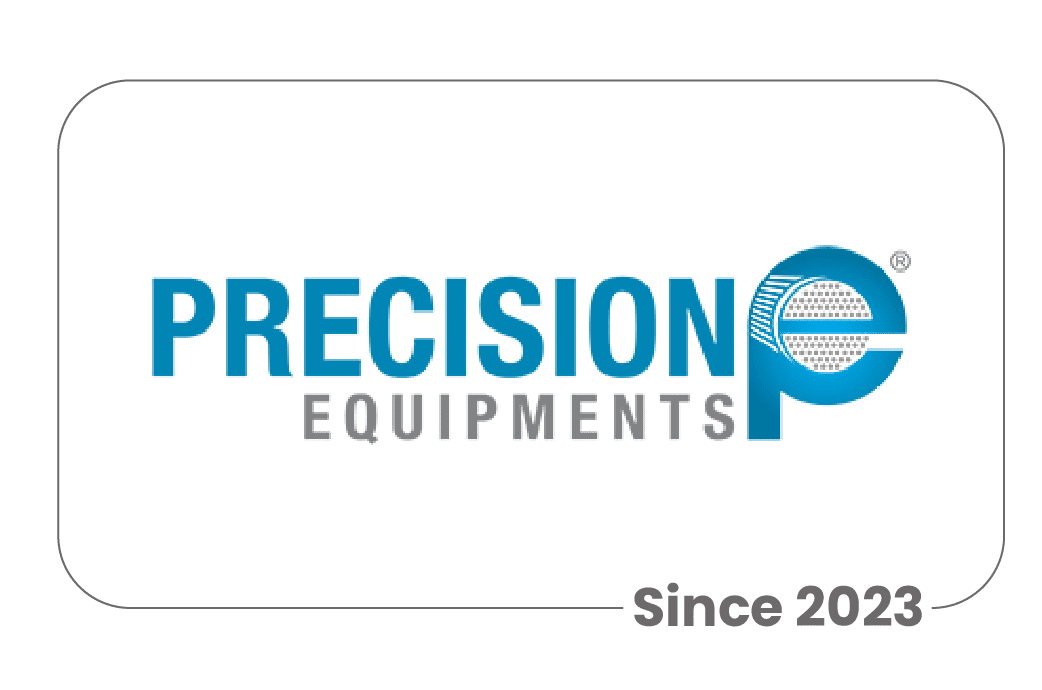 Precision Equipments
